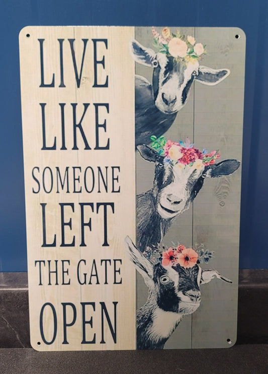 Gate open metal sign