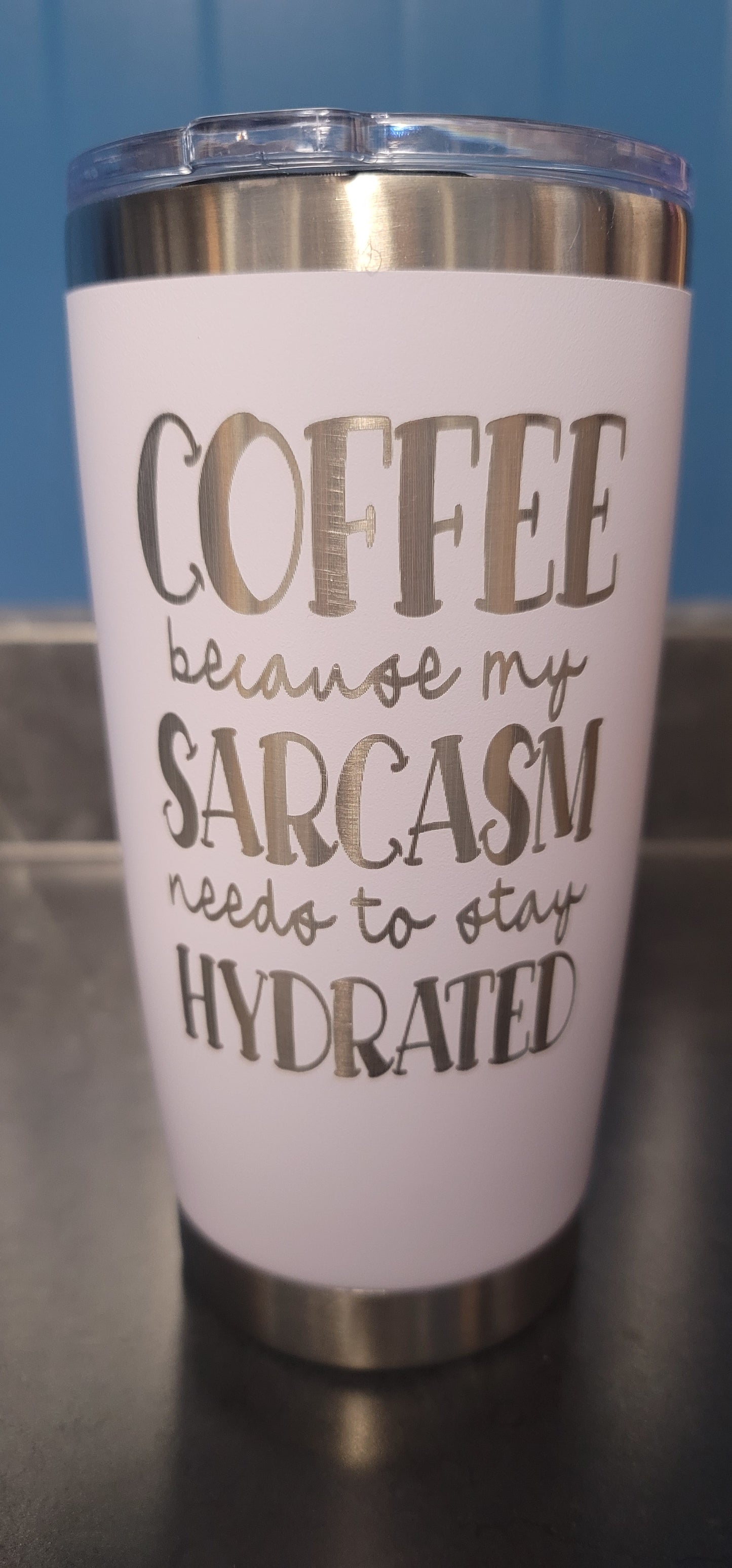 Coffee sarcasm tumbler white