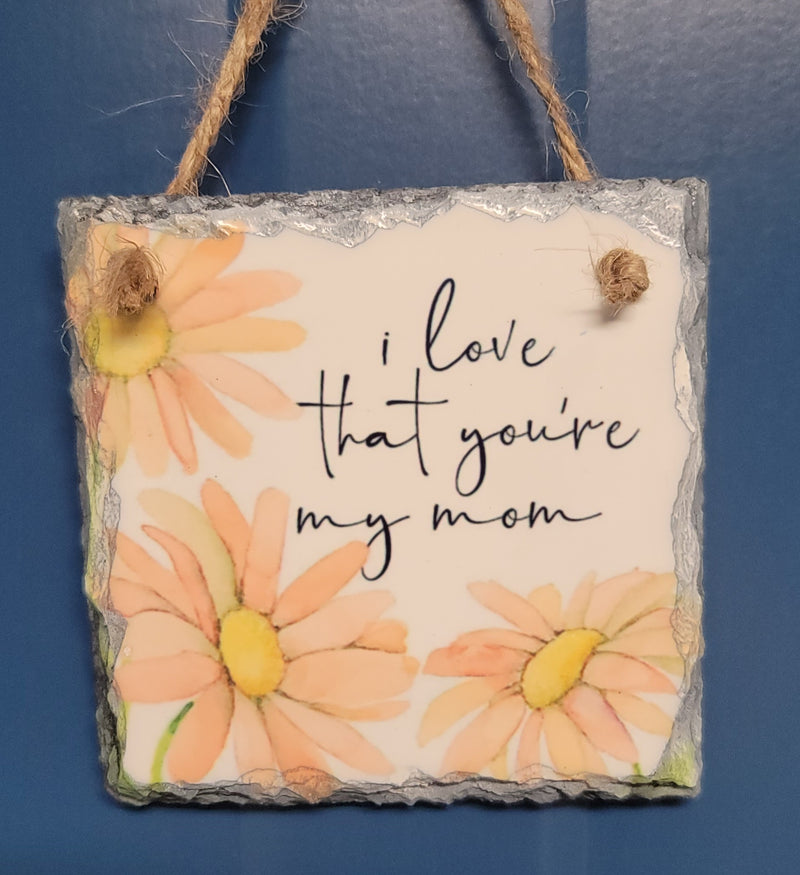 Small hanging sublimated mom flower slate