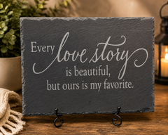 Love Story etched slate