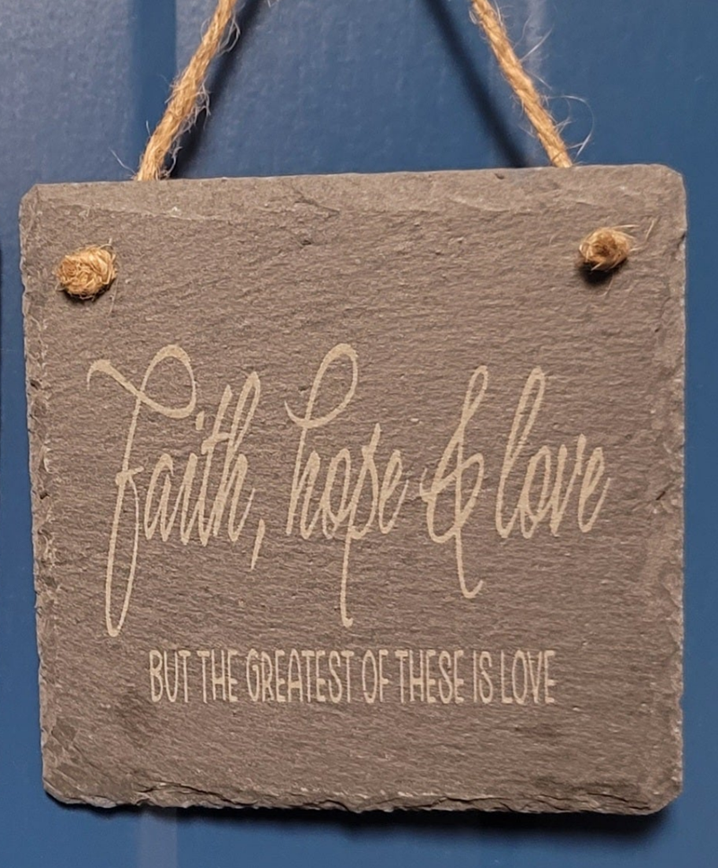 Hanging slate Faith Hope Love