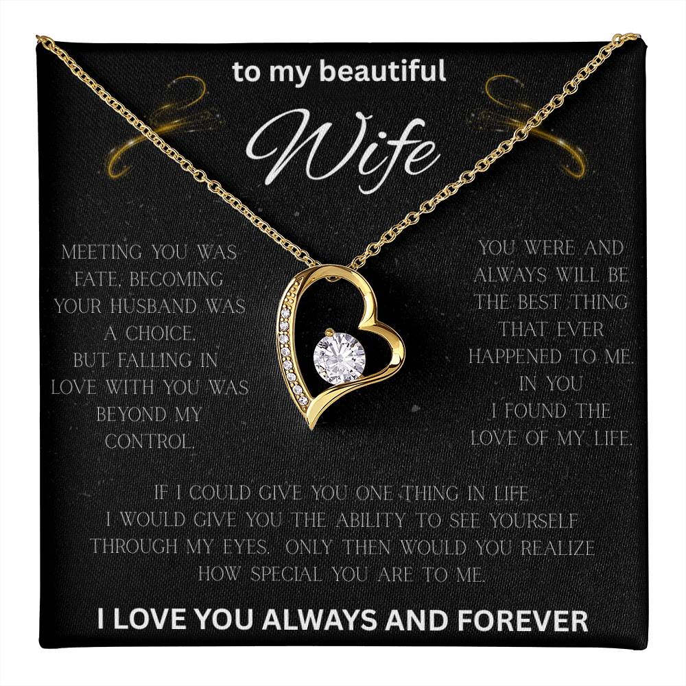 To My Beautiful Wife - I Love You Forever