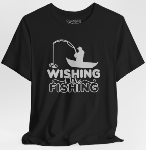 Wishing I Was Fishing T-Shirt