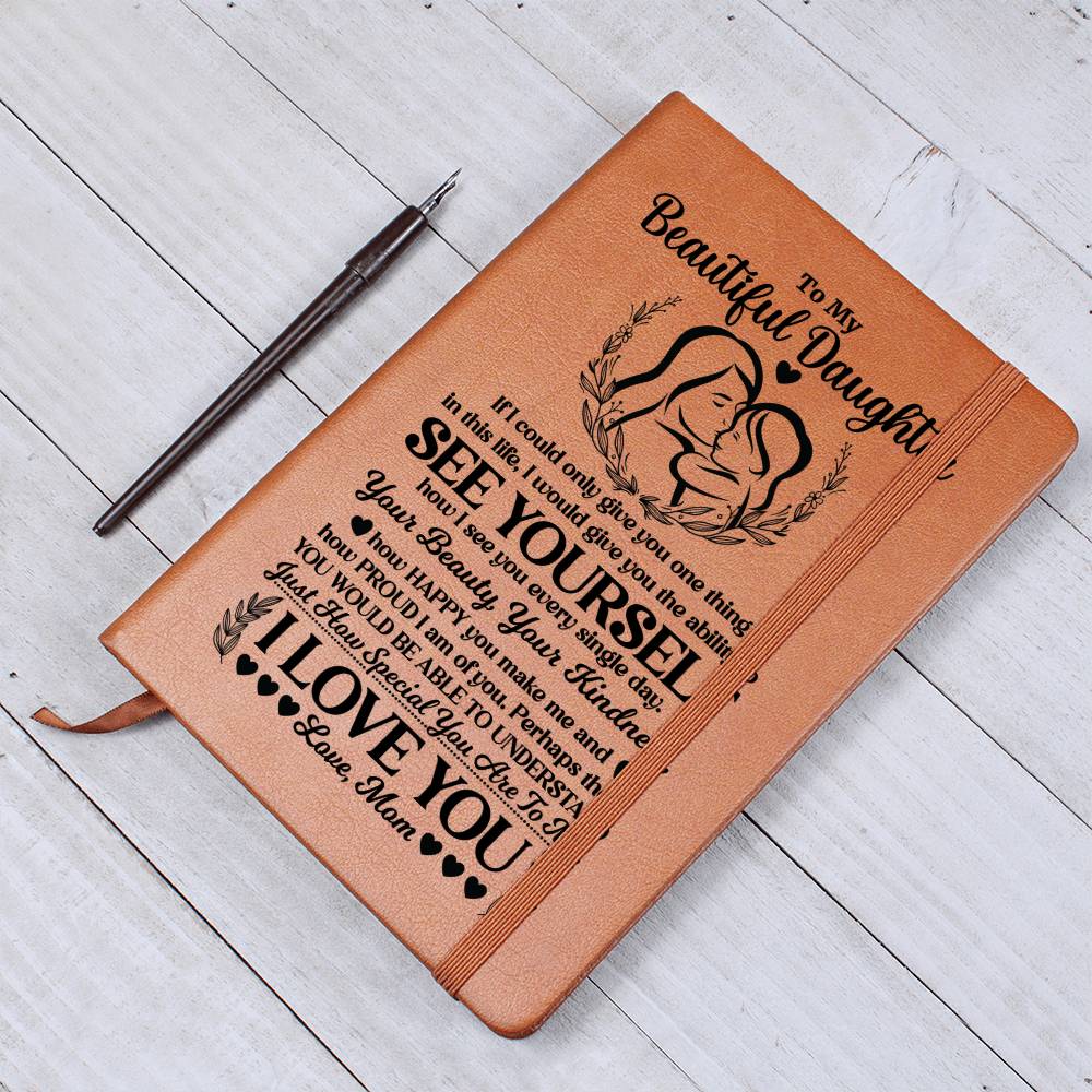 To My Beautiful Daughter – Personalized Leather Journal Gift