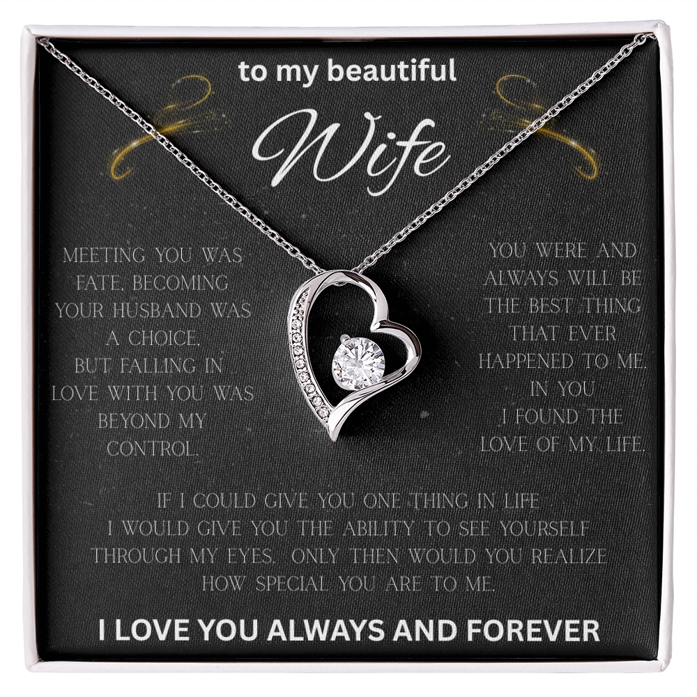 To My Beautiful Wife - I Love You Forever
