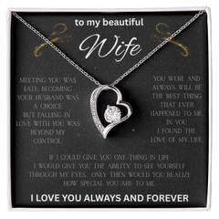 To My Beautiful Wife - I Love You Forever
