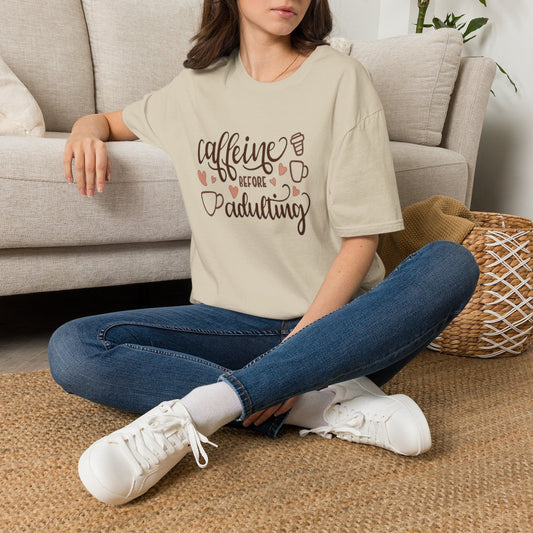 Caffeine Before Adulting T-Shirt