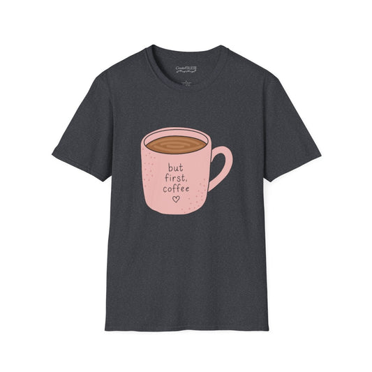 "But First, Coffee" Graphic T-Shirt