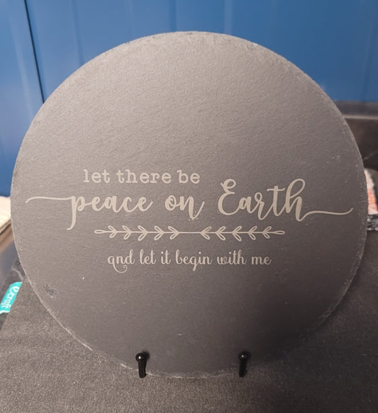 Let it begin with me etched slate